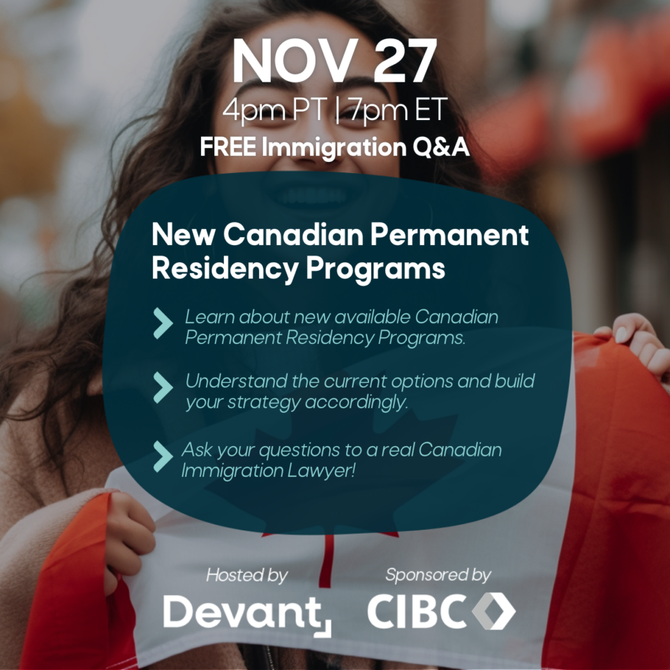 Devant: Immigration Q+A: New Canadian Permanent Residency Programs