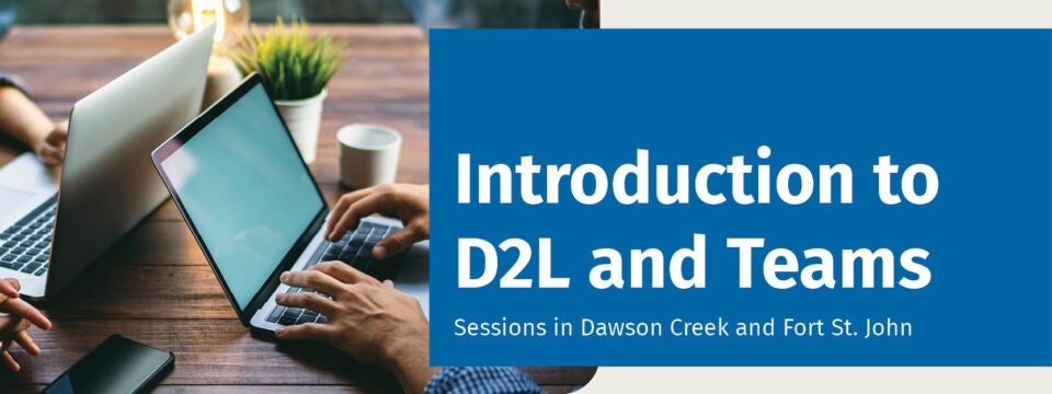 Introduction to D2L & Teams – DC & FSJ
